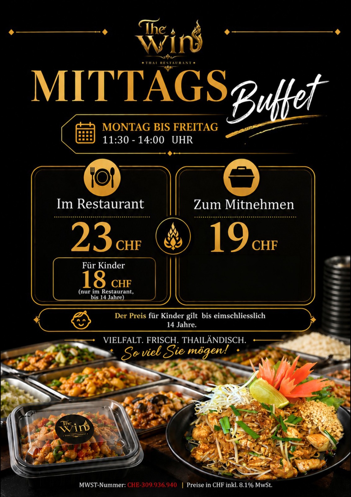 Mittags-Buffet – Montag bis Freitag 11:30 – 14:00 Uhr